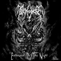 Enthroned is the Night
