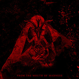 From the Mouth of Madness, black metal by the genius Phantom